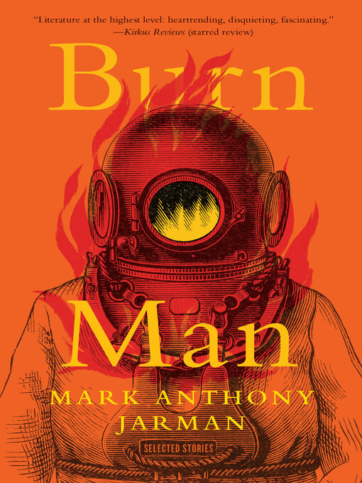 Title details for Burn Man by Mark Anthony Jarman - Available